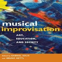 Zenei improvizáció: művészet, oktatás és Társadalom