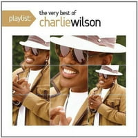 Charlie Wilson-lejátszási lista: Charlie Wilson legjobbjai-CD