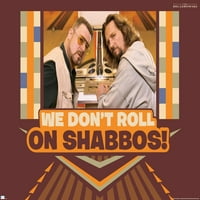 A Nagy Lebowski-Shabbos Falplakát, 22.375 34