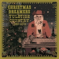 Különböző Művészek-Karácsonyi Álmodozók: Yuletide Country-Vinyl