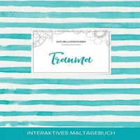 Maltagebuch Felnőtteknek: Trauma