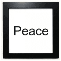 Béke Szó Inspiráló Idézet Mondások Fekete Négyzet Keret Kép Fal Asztallap